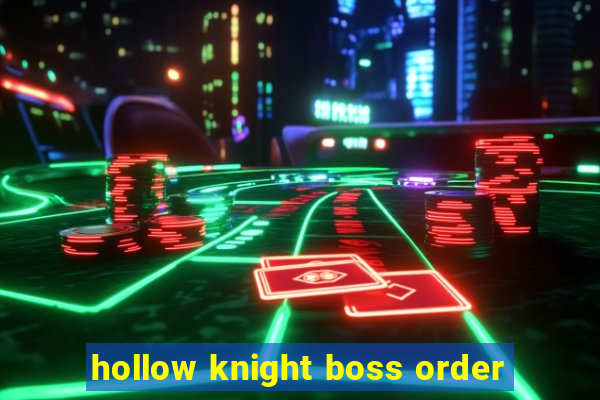 hollow knight boss order